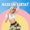 Nasılsın Aşkta? - Single, 2019