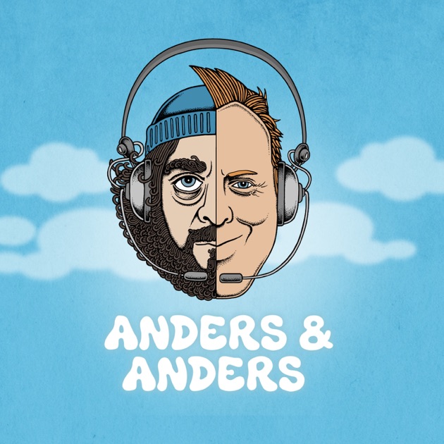 anders & anders podcast by Pineapple Entertainment on Apple Podcasts