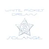 White Picket Dreams - Single album lyrics, reviews, download