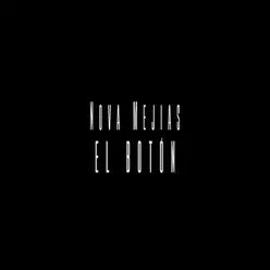 El Boton - Single - Nova Mejías El Boton - Single - Nova Mejías