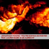 You're Gonna Go Far Kid (feat. Lauren Babic & Lee Albrecht) artwork
