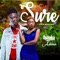 Sure (feat. Adina) - Opanka lyrics