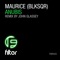 Anibus (John Glassey Remix) - Maurice (BLKSQR) lyrics