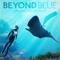 Beyond Blue Original Theme - Mahuia Bridgman-Cooper lyrics