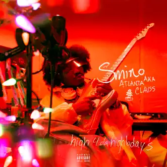 High 4 Da Highladays - Single by Smino album reviews, ratings, credits