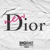 New Dior by DigDat iTunes Track 1