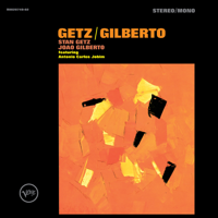 Stan Getz & João Gilberto - Getz/Gilberto (Expanded Edition) artwork