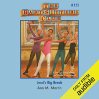 Ann M. Martin - Jessi's Big Break (Unabridged) artwork