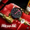 Pressure (feat. Mazerati Ricky) - Single album lyrics, reviews, download