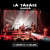 El Comfort de los Esclavos (En Vivo) - Single