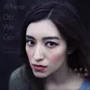 Where Do We Go (Ukulele Version) - Single album lyrics, reviews, download