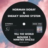 Tell the World (Mousse T. Nineties Shizzle) - Single