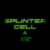 Splinter Cell - Single album lyrics, reviews, download
