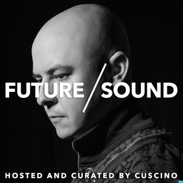 FutureSound with CUSCINO FutureSound with CUSCINO