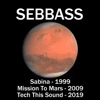 Sabina (1999) / Mission to Mars (2009) / Tech This Sound (2019) - Single