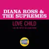 Love Child (Live On The Ed Sullivan Show, January 5, 1969) - Single album lyrics, reviews, download