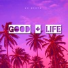 C C Beats - Good + Life