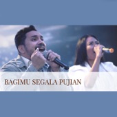 Bagimu Segala Pujian artwork