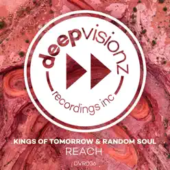 Reach - Kings of Tomorrow Reach - Kings of Tomorrow