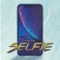 Selfie - Forte Flow lyrics