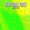 Deep House Party - Hit Mania Winter 2019