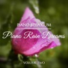 Piano Rain Dreams, Vol. 2