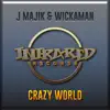 Crazy World (feat. Kathy Brown) - Single album lyrics, reviews, download