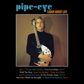 Pipe-eye - At the Garden Gate