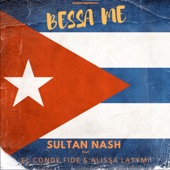 Bessa Me (feat. El Conde Fide & Alissa Latymi) artwork