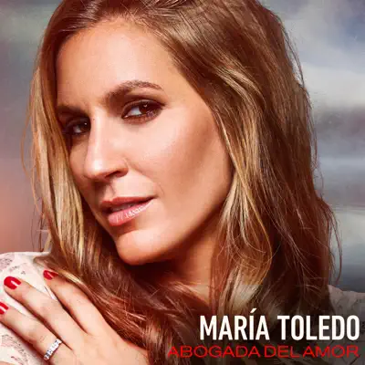 Abogada Del Amor (Versión Latina) - Single - María Toledo