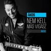 Nem kell más vigasz - EP