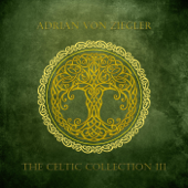 The Celtic Collection III - Adrian von Ziegler