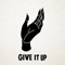 Give It Up artwork