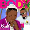 Stream & download Body (feat. Ice Prince) - Single