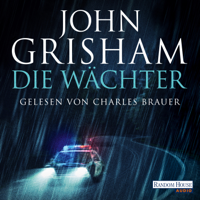 John Grisham - Die Wächter artwork