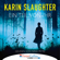 Karin Slaughter - Ein Teil von ihr (Ungekürzt)