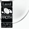 Laurel (Luke Abbott Remix) - Froth lyrics