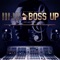 Boss Up - Bro Bro lyrics