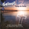 Geloof, Hoop en Liefde - Deel 1 (live)