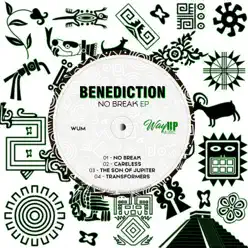 No Break - EP - Benediction No Break - EP - Benediction