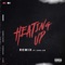 Heating Up - Remix (feat. King Los) - Adrian Gamboa lyrics