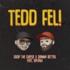 Tedd fel! (feat. Splash) - Single