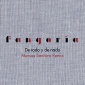 De todo y de nada (Marcus Santoro Remix) artwork