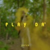 Play Da' - Single