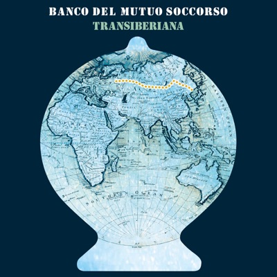 Transiberiana (Bonus Tracks Version) - Banco del Mutuo Soccorso