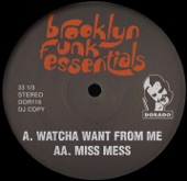 Watcha Want From Me / Miss Mess - Single
