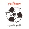 Recycled Plastik, 1994