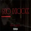 No Hook - Single album lyrics, reviews, download