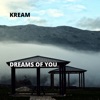 Dreams of You - EP