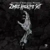 Presents...Zombie Apocalypse Shit - EP album lyrics, reviews, download